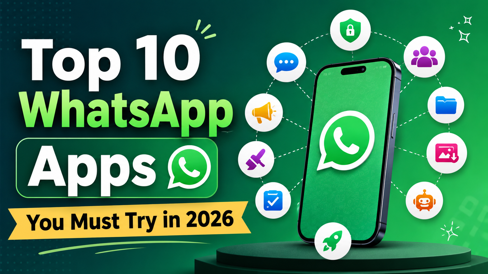 Read more about the article Top 10 WhatsApp Apps You Must Try in 2026 (Best Messaging Tools & Features)