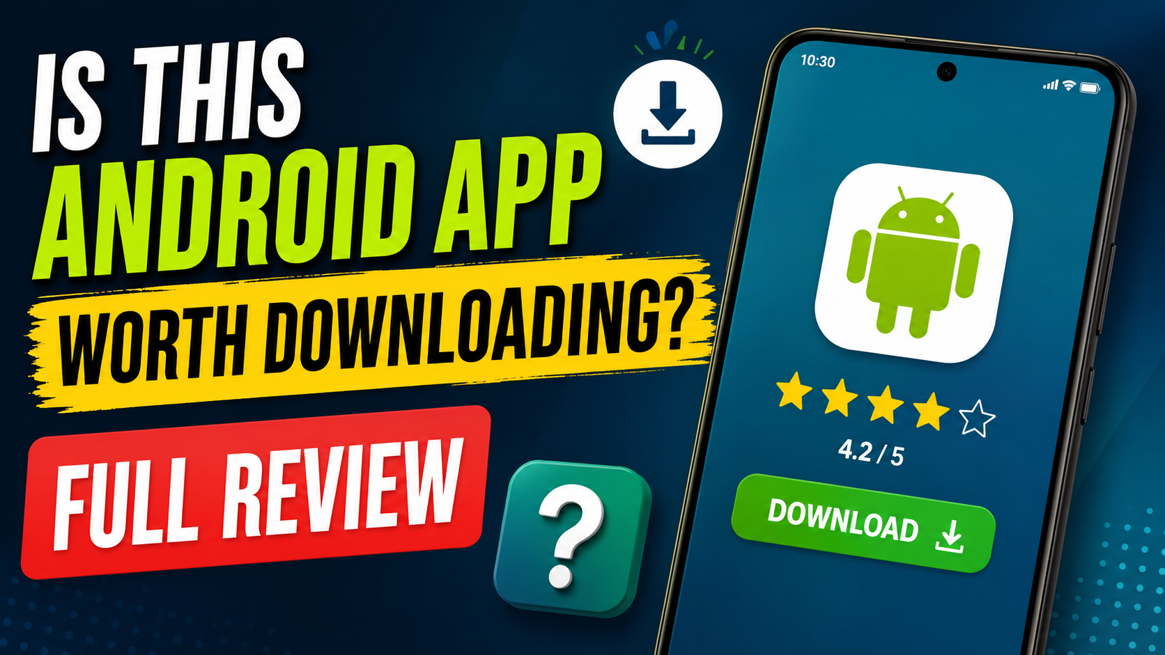 Read more about the article Is This Android App Worth Downloading? Full Review