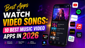 Read more about the article Best Apps to Watch Video Songs: 10 Best Music Video Apps in 2026