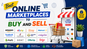 Read more about the article Best Online Marketplaces to Buy and Sell