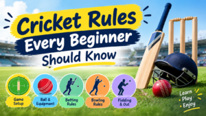 Read more about the article Cricket Rules Every Beginner Should Know